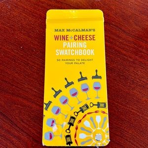 Max McCalman’s Wine & Cheese Swatchbook - 50 pairings to delight your palate!